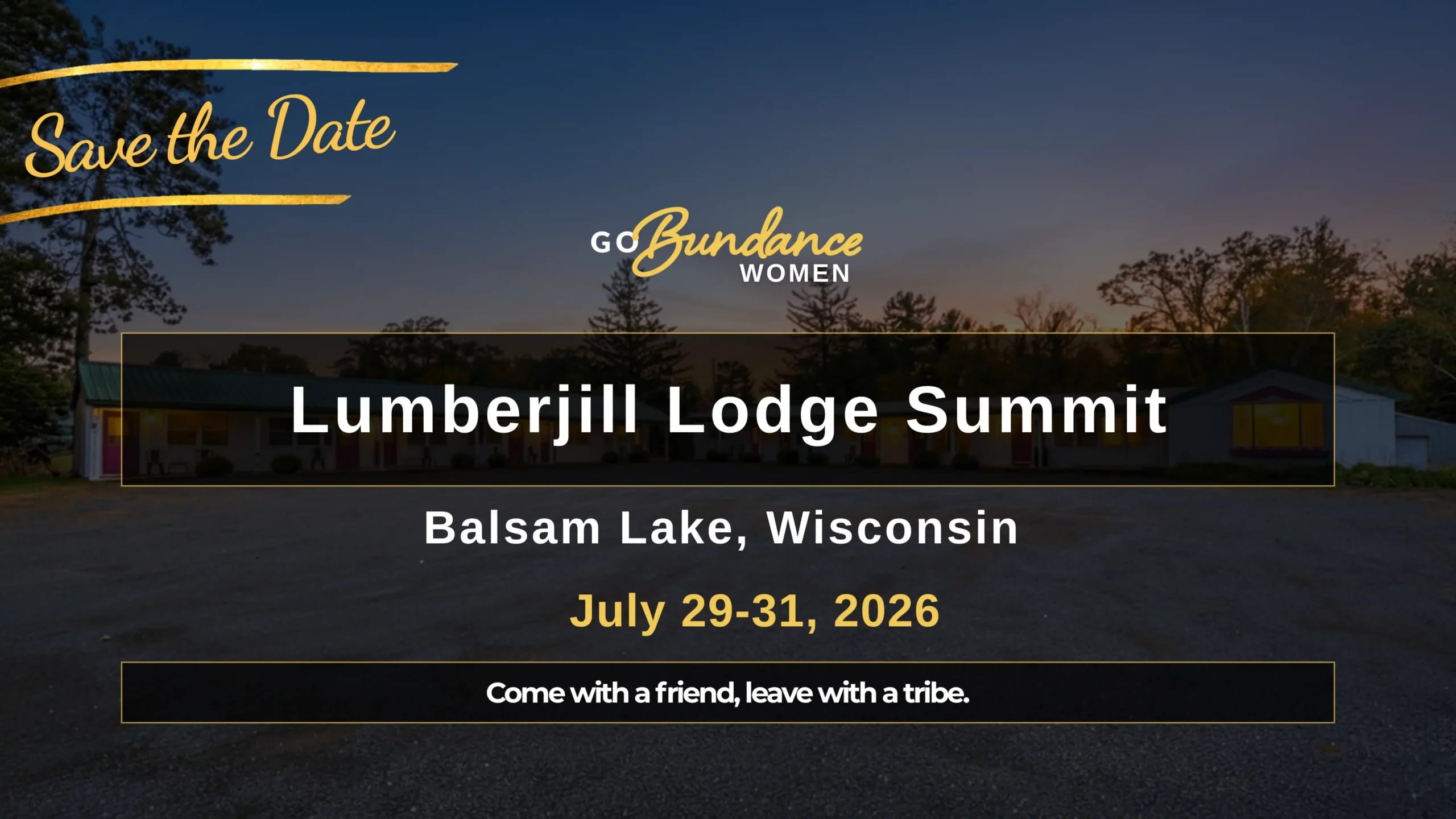 GoBundance Women Lumberjill Lodge Summit save the date graphic for July 2026